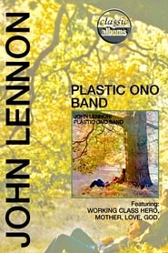 Classic Albums John Lennon  Plastic Ono Band' Poster
