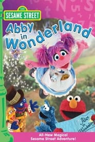 Sesame Street Abby in Wonderland' Poster