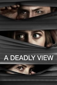 A Deadly View' Poster
