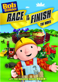 Bob the Builder Race to the Finish  The Movie' Poster