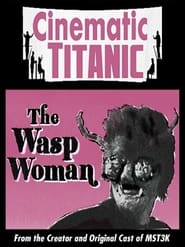 Cinematic Titanic The Wasp Woman' Poster