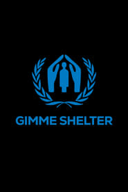 Gimme Shelter' Poster