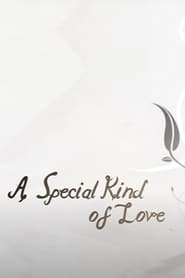 A Special Kind of Love' Poster