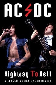 ACDC Highway to Hell  Classic Album Under Review' Poster