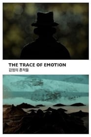 The Trace of Emotion' Poster