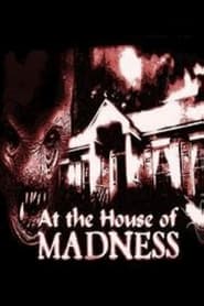At the House of Madness' Poster
