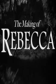 The Making of Rebecca' Poster