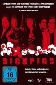 Sick Pigs' Poster