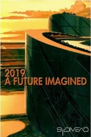 2019 A Future Imagined' Poster