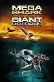 Mega Shark vs Giant Octopus' Poster