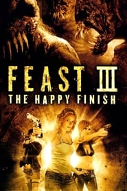 Streaming sources forFeast III The Happy Finish
