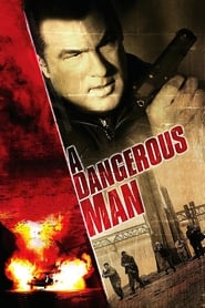 A Dangerous Man' Poster