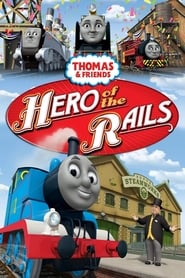 Thomas  Friends Hero of the Rails  The Movie' Poster