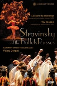 Stravinsky and the Ballets Russes The Firebird  The Rite of Spring' Poster