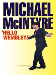 Michael McIntyre Hello Wembley' Poster