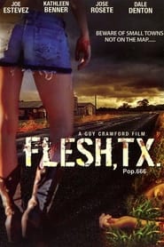 Flesh TX' Poster