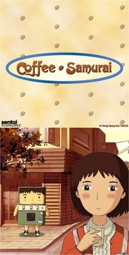 Coffee Samurai' Poster