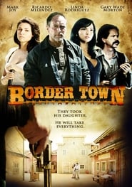 Border Town' Poster