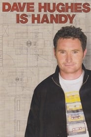 Dave Hughes Is Handy' Poster