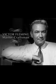 Victor Fleming Master Craftsman' Poster
