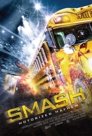 Smash Motorized Mayhem' Poster