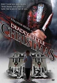 Deadly Little Christmas' Poster