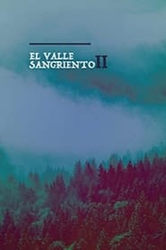 El Valle Sangriento 2' Poster