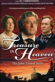 Treasure in Heaven The John Tanner Story' Poster