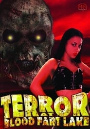 Terror at Blood Fart Lake' Poster