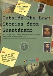 Outside the Law Stories from Guantnamo' Poster