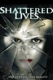 Shattered Lives' Poster