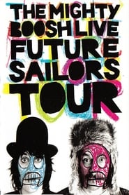 The Mighty Boosh Live Future Sailors Tour' Poster