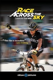 Race Across the Sky The Leadville Trail 100' Poster