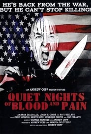 Quiet Nights Of Blood And Pain' Poster