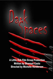 Dark Spaces' Poster