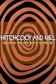 Hitchcock and Mel Spoofing the Master of Suspense' Poster