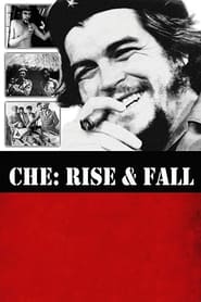 Che Rise and Fall' Poster