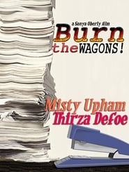 Burn the Wagons' Poster