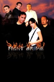 Fight or Die' Poster