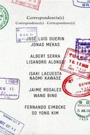 Cinematic Correspondences Albert Serra  Lisandro Alonso' Poster