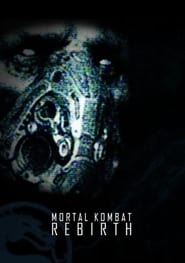 Mortal Kombat Rebirth' Poster