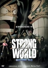 One Piece Strong World Episode 0' Poster