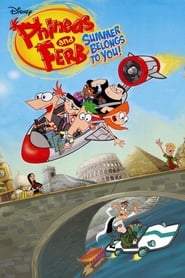 Phineas and Ferb Summer Belongs to You' Poster