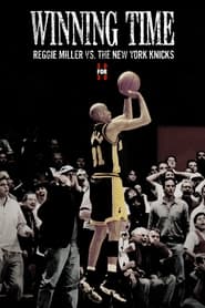 Winning Time Reggie Miller vs The New York Knicks