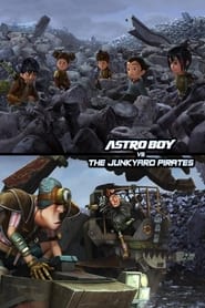 Astro Boy vs The Junkyard Pirates' Poster