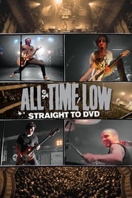 Streaming sources forAll Time Low Straight to DVD