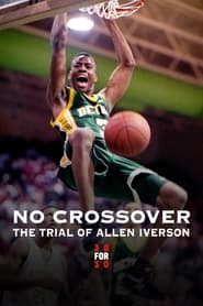 No Crossover The Trial of Allen Iverson' Poster
