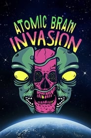Atomic Brain Invasion' Poster