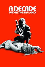 A Decade Under the Influence' Poster