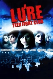 A Lure Teen Fight Club
